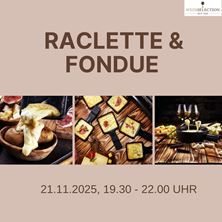 Raclette und Fondue Abend 22.11.2025