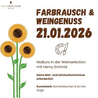 21.01.26 Farbrausch und Weingenuss mit Henri Schmid