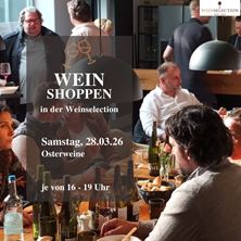 28.03.26 Weinshoppen - gemütlich nach Ladenschluss am Kamin Wein genießen und kaufen