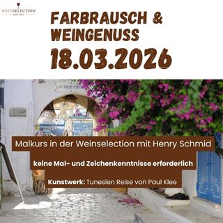18.03.2026 Farbrausch und Weingenuss - Tunesienreise