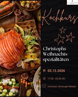 Kochkurs "Christophs Weihnachtsspezialitäten" 05.12.26